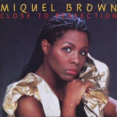 Miquel Brown - Close To Perfection (1985)