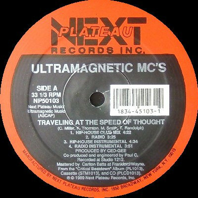 Ultramagnetic MC&#039;s - Traveling At The Speed Of Thought / A Chorus Line (1989)