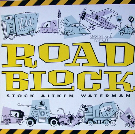 Stock, Aitken &amp; Waterman - Roadblock (1987)