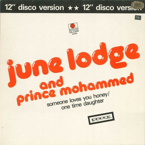 June Lodge And Prince Mohammed - Someone Loves You Honey/One Time Daughter (12&quot; Disco Version) (1982)