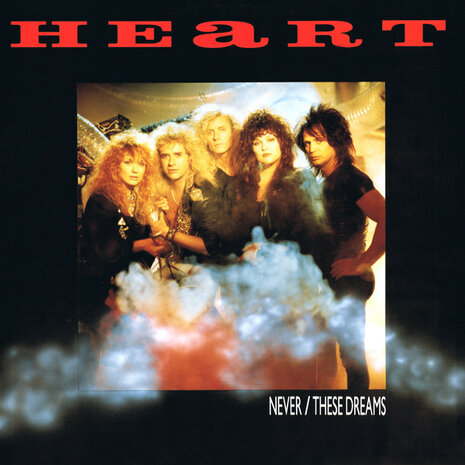 Heart - Never / These Dreams (1988)