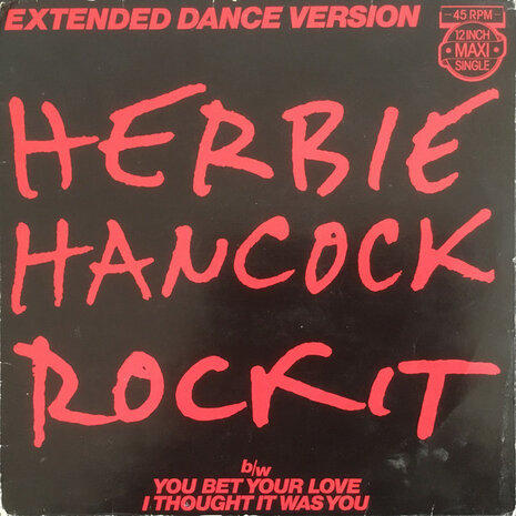 Herbie Hancock - Rockit (Extended Dance Version) (1983)