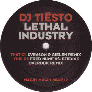 DJ Ti&euml;sto - Lethal Industry (2002)