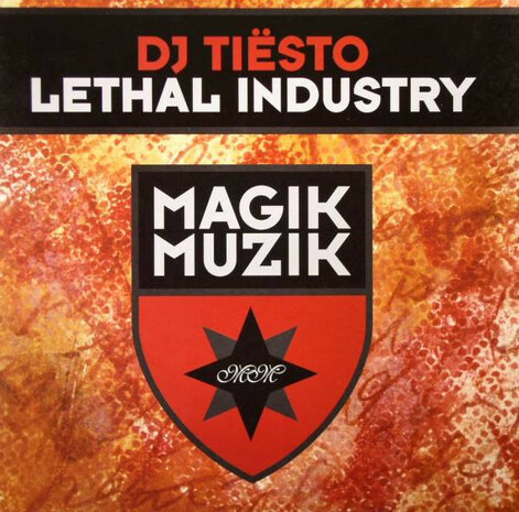 DJ Ti&euml;sto - Lethal Industry (2002)