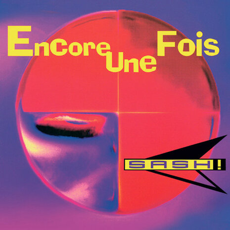 Sash! - Encore Une Fois (Yellow Vinyl) (2023)