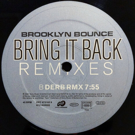 Brooklyn Bounce - Bring It Back (Remixes) (2002)