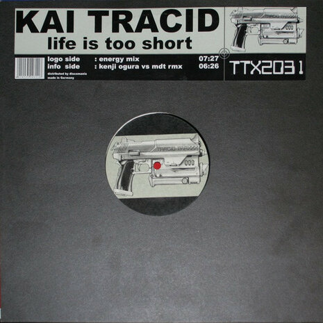 Kai Tracid - Life Is Too Short (2001)