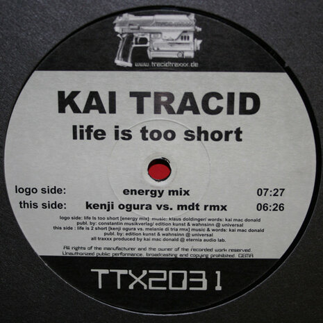 Kai Tracid - Life Is Too Short (2001)