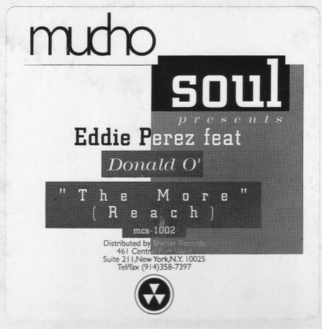 Eddie Perez Feat. Donald O&#039; - The More (Reach) (1996)