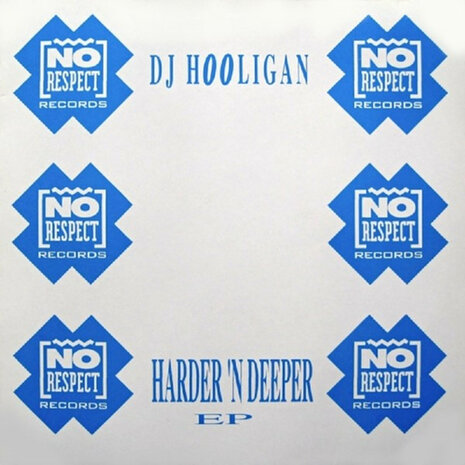 DJ Hooligan - Harder &#039;N Deeper EP (1992)