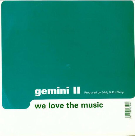 Gemini II - We Love The Music (2001)