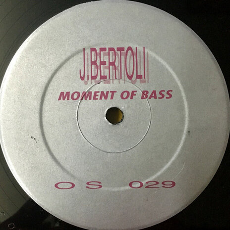 J. Bertoli - Moment Of Bass (1994)