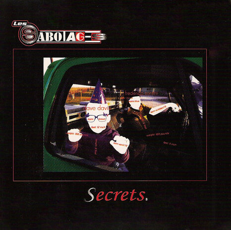 Les Sabotages - Secrets (1996)