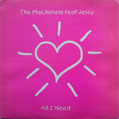 The Mackenzie Feat. Jessy - All I Need (2001)