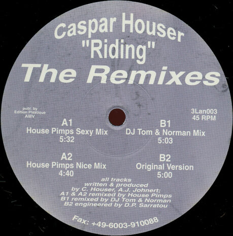 Caspar Houser - Riding (The Remixes) (1993)