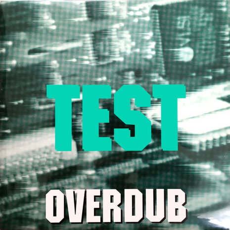 Test - Overdub (1992)