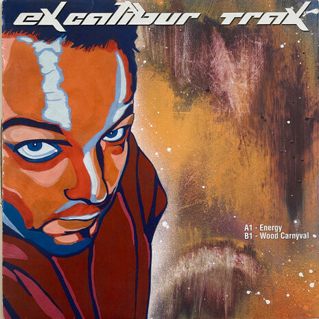 Excalibur Trax - Energy / Wood Carnyval (2004)