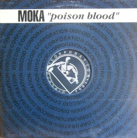 Moka DJ - Poison Blood (1992)