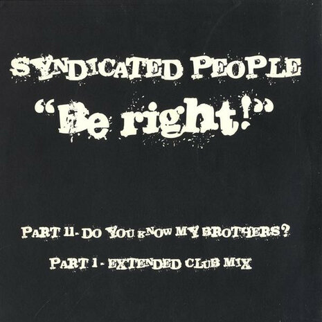 Syndicated People - Be Right! (2003)