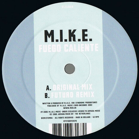 M.I.K.E. - Fuego Caliente (2005)