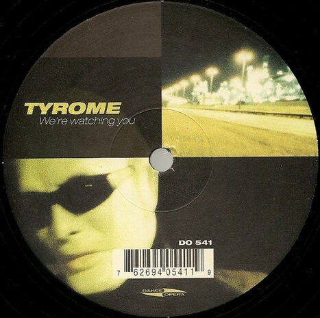 Tyrome - We&#039;re Watching You (2000)