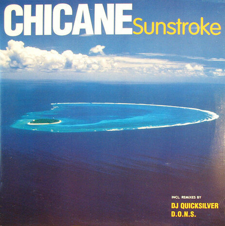 Chicane - Sunstroke (1997)